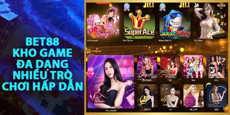 Tổng hợp nhiều tựa game hot trong cùng một hệ thống