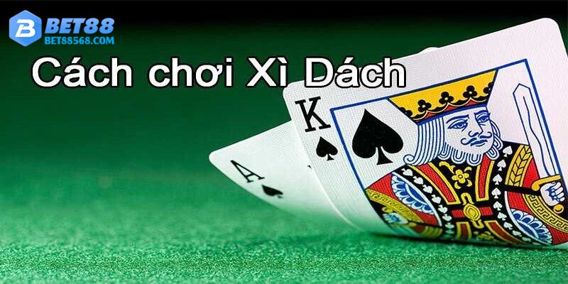 Xì dách được game thủ nhà cái yêu thích ngày nay